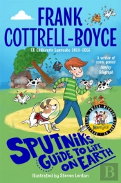 Sputnik'S Guide To Life On Earth