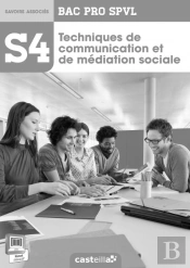Spvl 4 Techniques Communication Et Mediation Sociale 2e 1e Terminale Bac Pro Prof