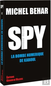 Spy 4 : La Bombe Numérique De Kaboul