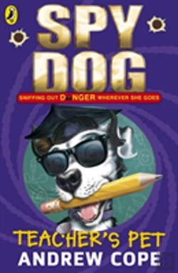 Bertrand.pt - Spy Dog Teacher'S Pet