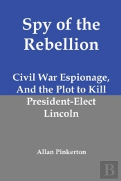 Spy Of The Rebellion