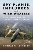 Spy Planes, Intruders, And Wild Weasels
