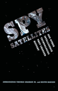 Spy Satellites And Other Intelligence Technologies That Changed History