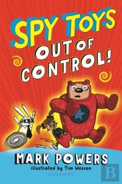 Spy Toys: Out Of Control!
