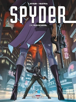 Bertrand.pt - Spyder Tome 3 ; Old School