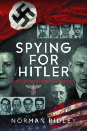Spying For Hitler