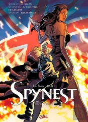 Spynest Tome 2 ; Opération Excalibur