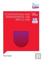 Sqe Constitutional And Administrative Law And Eu Law 5e