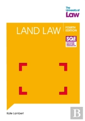 Sqe - Land Law 4e