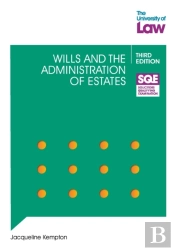 Sqe - Wills And The Administration Of Estates 3e