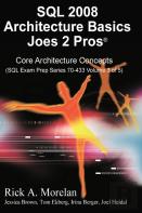 Sql Architecture Basics Joes 2 Pros Volume 3 (International Edition)