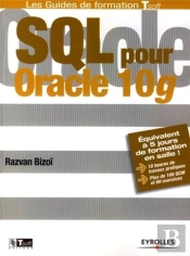 Sql Pour Oracle 10g. Équivalent À 5 Jours De Formation En Salle ! 10 Heures De Travaux Pratiques. Pl