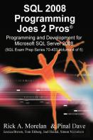 Sql Programming Joes 2 Pros Volume 4 (International Edition)