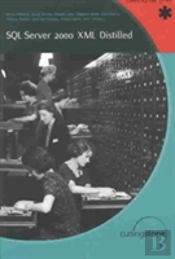 Sql Server 2000 Xml Distilled