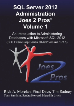 Bertrand.pt - Sql Server 2012 Administration Joes 2 Pros (R) Volume 1