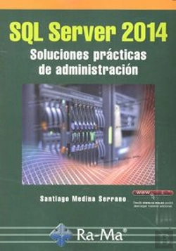 Bertrand.pt - Sql Server 2014 Soluciones Prácticas De Administración