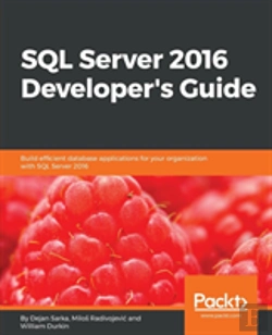 Bertrand.pt - Sql Server 2016 Developer'S Guide