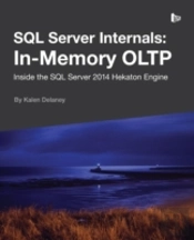 Sql Server Internals: In-Memory Oltp