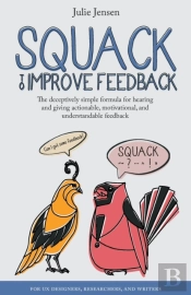 Squack To Improve Feedback