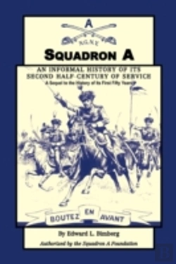 Bertrand.pt - Squadron A: An Informal History Of Its S