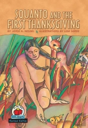 Squanto And The First Thanksgiving, 2nd Edition