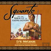 Squanto And The Miracle Of Thanksgiving