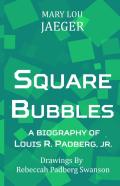 Square Bubbles
