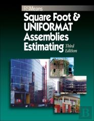 Square Foot And Uniformat Assemblies Estimating