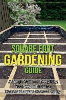 Square Foot Gardening Guide