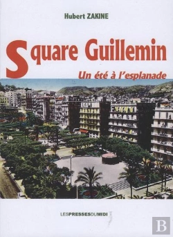 Bertrand.pt - Square Guillemin, Un Été À L'Esplanade