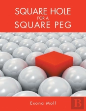 Square Hole For A Square Peg