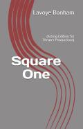 Square One