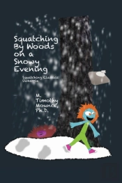 Squatching By Woods On A Snowy Evening