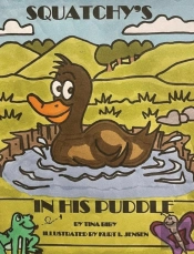 Squatchy'S In His Puddle