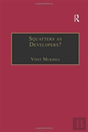 Squatters As Developers?