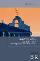 Squatters In The Capitalist City