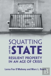 Squatting And The State