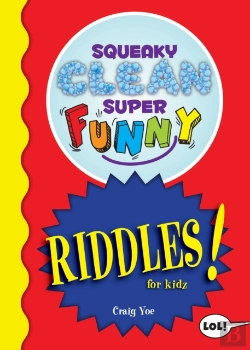 Bertrand.pt - Squeaky Clean Super Funny Riddles For Kidz