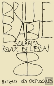 Squealer, Revue De L'Essai