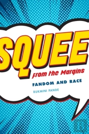 Squee From The Margin