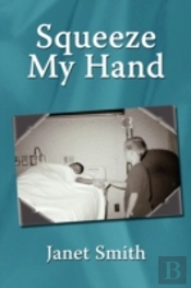 Squeeze My Hand