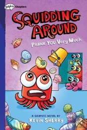 Squidding Around 3