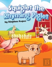 Squiglet The Rhyming Piglet