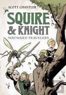 Squire & Knight: Wayward Travelers