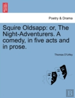 Bertrand.pt - Squire Oldsapp: Or, The Night-Adventurer