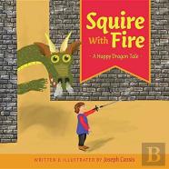 Squire With Fire