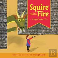 Squire With Fire