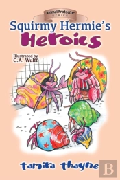 Squirmy Hermie'S Heroics