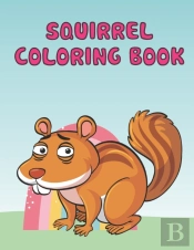 Squirrel Coloring Book