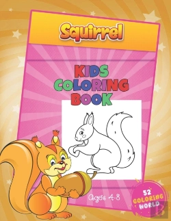 Bertrand.pt - Squirrel Kids Coloring Book Ages 4 - 8